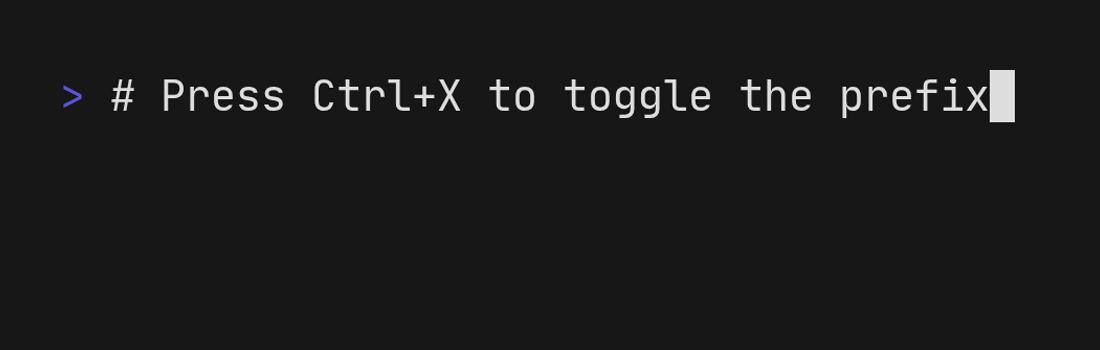 Shell comment giving instructions for adding the prefix, then the user types 'Say hello', adds the prefix, presses enter, the agent says hello, and the user is dropped to a normal prompt